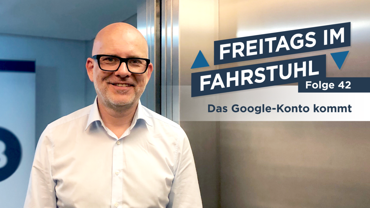 Das Google-Konto kommt