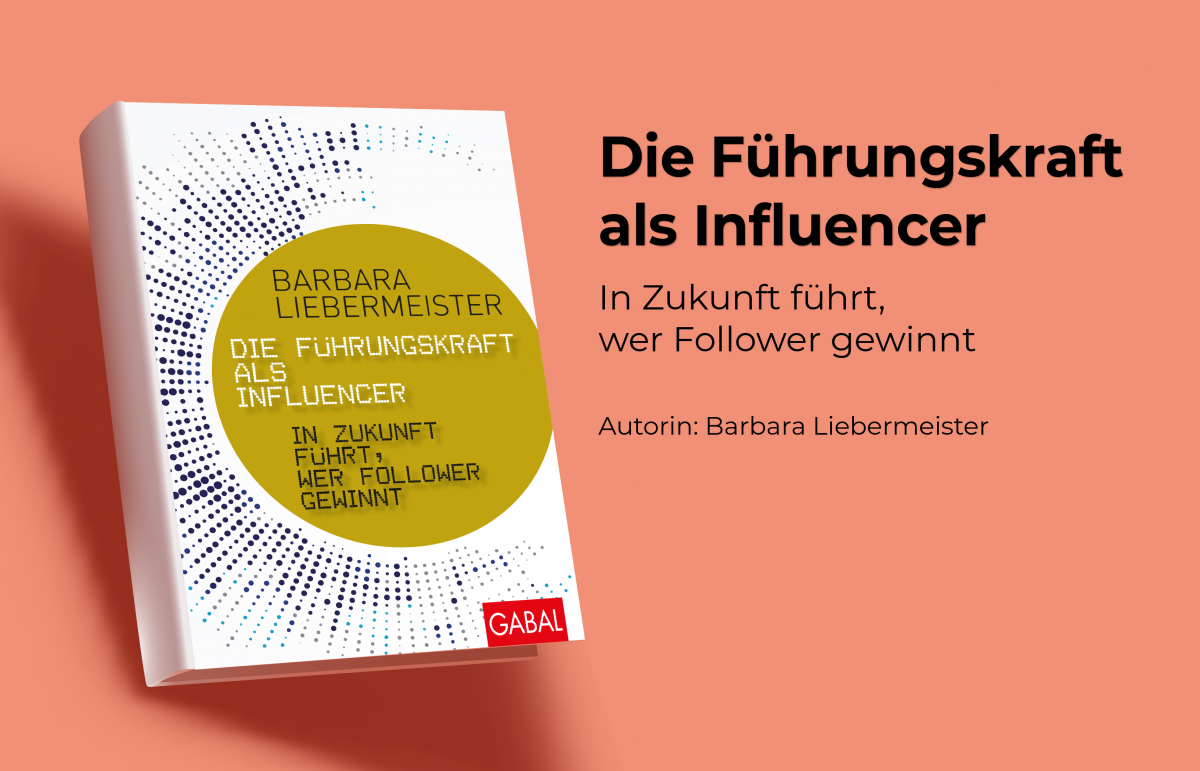 Die Führungskraft als Influencer